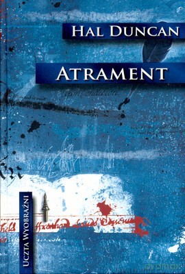 Atrament (twarda) - Hal Duncan [KSIĄŻKA]