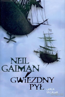 Gwiezdny Pył Wersja Specjalna (twarda) - Neil Gaiman [KSIĄŻKA]