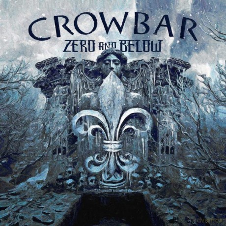 Crowbar: Zero And Below [Winyl]