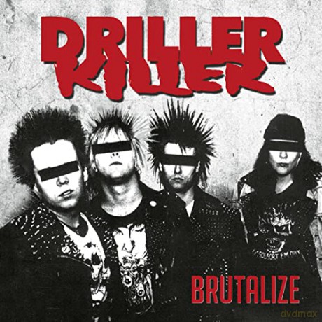 Driller Killer: Brutalize [CD]