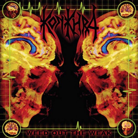 Konkhra: Weed Out The Weak [Winyl]
