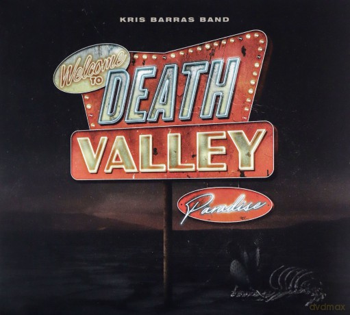 Kris Barras Band: Death Valley Paradise [CD]