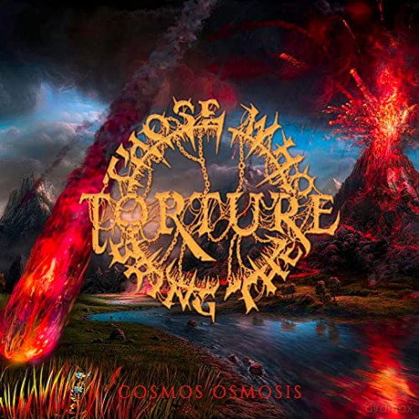 Those Who Bring The Torture: Cosmos Osmosis [CD]