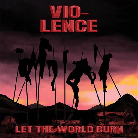 Vio-Lence: Let The World Burn [Winyl]