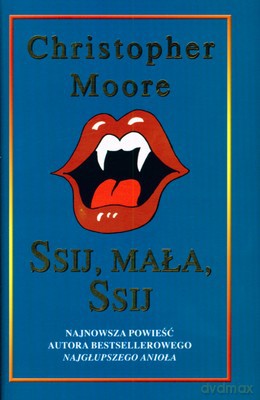 Ssij Mała Ssij (twarda) - Christopher Moore [KSIĄŻKA]