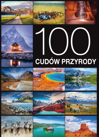 100 cudów przyrody - Wojtyczka Izabela [KSIĄŻKA]