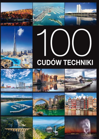 100 cudów techniki - Jarosław Górski [KSIĄŻKA]