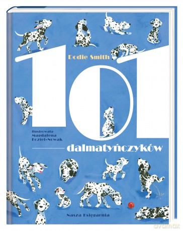 101 dalmatyńczyków - Dodie Smith [KSIĄŻKA]