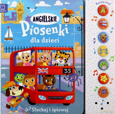 Angielskie piosenki dla dzieci. Słuchaj i śpiewaj [KSIĄŻKA]