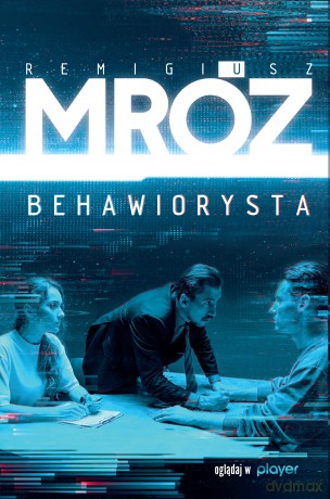 Behawiorysta (okładka filmowa) - Remigiusz Mróz [KSIĄŻKA]