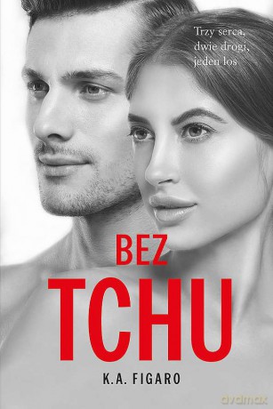 Bez tchu wyd. kieszonkowe - K. A. Figaro [KSIĄŻKA]