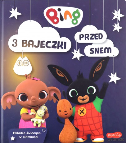 Bing. 3 bajeczki przed snem [KSIĄŻKA]