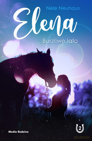 Burzliwe lato. Elena - Nele Neuhaus [KSIĄŻKA]