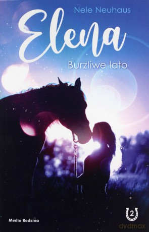 Burzliwe lato. Elena - Nele Neuhaus [KSIĄŻKA]