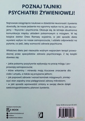 Co jeść, żeby wzmocnić zdrowie psychiczne. Dieta wspomagająca walkę z depresją i lękiem - Drew Ramsey [KSIĄŻKA]