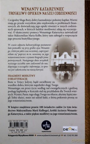Cuda sługi Bożego Wenantego Katarzyńca. Świadectwa i modlitwy - Celina Woryna [KSIĄŻKA]