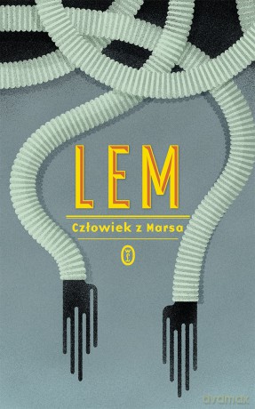 Człowiek z Marsa - Stanisław Lem [KSIĄŻKA]