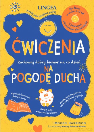Ćwiczenia na pogodę ducha. Zachowaj dobry humor na co dzień - Imogen Harrison [KSIĄŻKA]