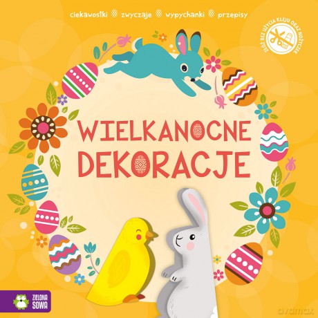 Dekoracje. Wypychanki wielkanocne [KSIĄŻKA]