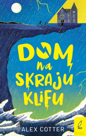 Dom na skraju klifu - Alex Cotter [KSIĄŻKA]