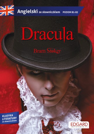 Dracula. Angielski. Adaptacja powieści z ćwiczeniami - Bram Stoker [KSIĄŻKA]