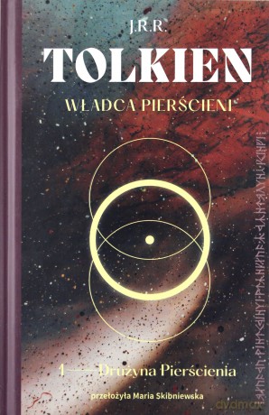 Drużyna Pierścienia. Władca Pierścini - J.R.R. Tolkien [KSIĄŻKA]