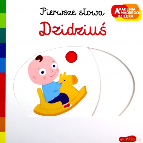 Dzidziuś. Akademia mądrego dziecka. Pierwsze słowa - Nathalie Choux [KSIĄŻKA]