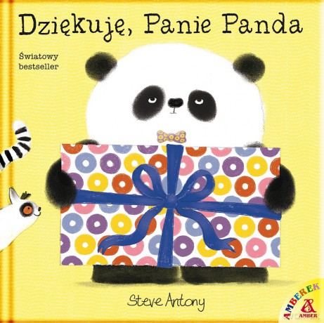Dziękuję, Panie Panda - Steve Antony [KSIĄŻKA]