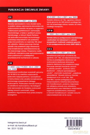 EDYCJA KARNA. Kodeks karny. Kodeks postępowania karnego. Kodeks karny wykonawczy. 13 innych aktów prawnych3 [KSIĄŻKA]