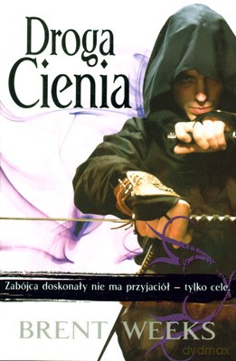 Droga Cienia - Brent Weeks [KSIĄŻKA]