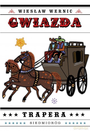 Gwiazda Trapera - Wiesław Wernic [KSIĄŻKA]