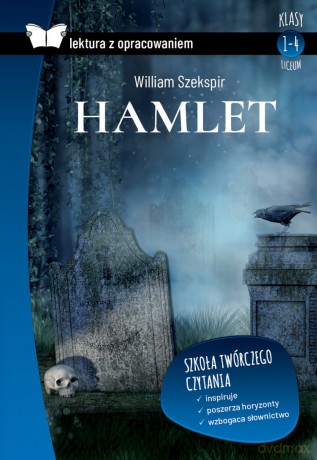 Hamlet. Z opracowaniem - William Szekspir [KSIĄŻKA]