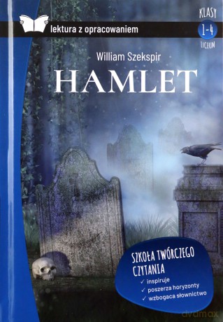Hamlet. Z opracowaniem - William Szekspir [KSIĄŻKA]