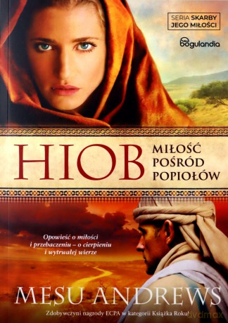 Hiob Miłość pośród popiołów - Mesu Andrews [KSIĄŻKA]