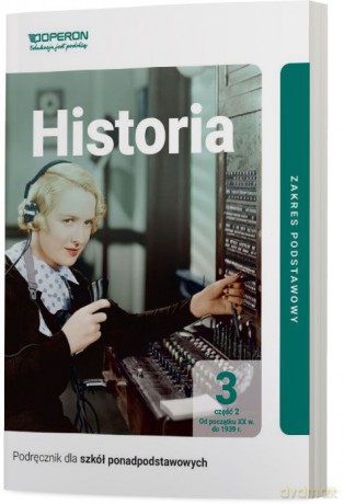 Historia Podręcznik 3 Część 2 Liceum I Technikum Zakres Podstawowy - Janusz Ustrzycki, Mirosław Ustrzycki [KSIĄŻKA]