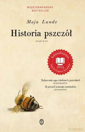 Historia pszczół - Maja Lunde [KSIĄŻKA]