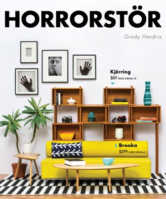 Horrorstor - Grady Hendrix [KSIĄŻKA]