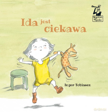 Ida jest ciekawa - Inger Tobiasen [KSIĄŻKA]