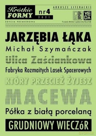 Jarzębia Łąka. Krótkie Formy 4 - Michał Szymańczak [KSIĄŻKA]