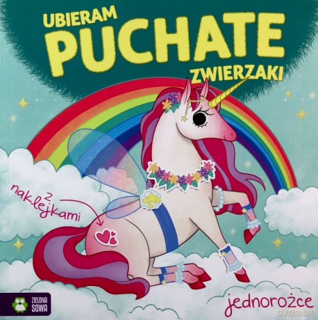 Jednorożce. Ubieram puchate zwierzaki [KSIĄŻKA]