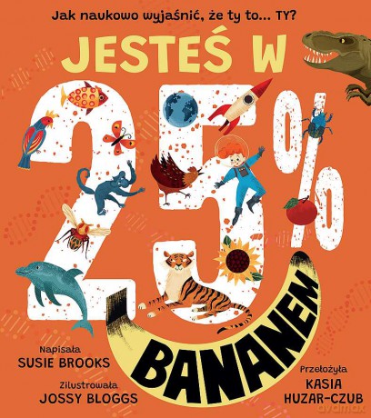 Jesteś w 25% bananem - Susie Brooks [KSIĄŻKA]