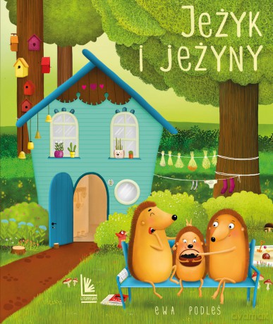 Jeżyk i jeżyny - Ewa Podleś [KSIĄŻKA]
