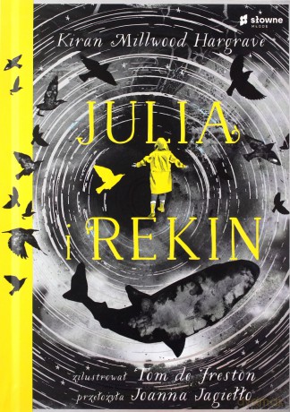 Julia i rekin - Kiran Milwood Hargrave [KSIĄŻKA]
