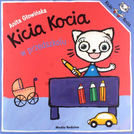 Kicia Kocia w przedszkolu - Anita Głowińska [KSIĄŻKA]
