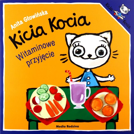 Kicia Kocia. Witaminowe przyjęcie - Anita Głowińska [KSIĄŻKA]