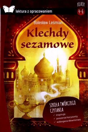 Klechdy sezamowe. Lektura z opracowaniem - Bolesław Leśmian [KSIĄŻKA]