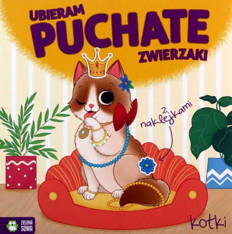 Kotki. Ubieram puchate zwierzaki [KSIĄŻKA]