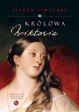 Królowa Wiktoria - Strachey Lytton [KSIĄŻKA]
