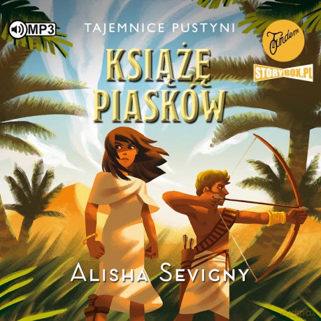 Książę piasków. Tajemnice pustyni (Tom 2) - Alisha Sevigny [AUDIOBOOK]
