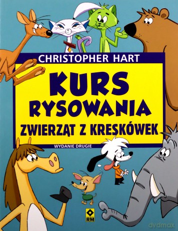 Kurs rysowania zwierząt z kreskówek - Christopher Hart [KSIĄŻKA]